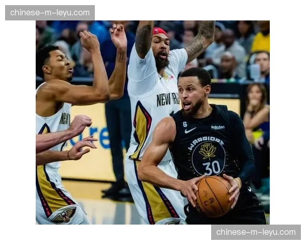 鹈鹕113-109力克勇士：锡安内线统治力决定比赛走向